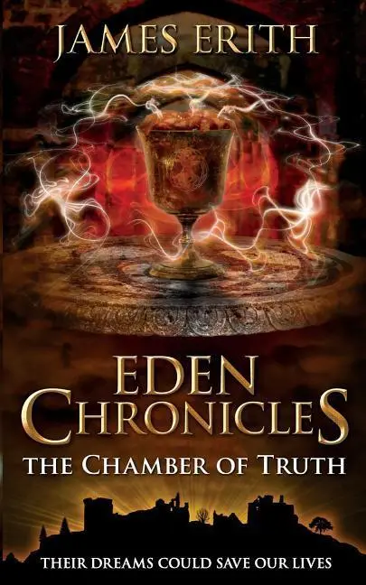 Cover: 9781910134115 | The Chamber of Truth | James Erith | Taschenbuch | Englisch | 2018