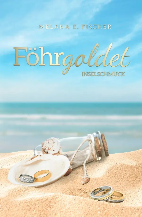 Cover: 9783818724115 | Föhrgoldet Inselschmuck | Melana E. Fischer | Taschenbuch | 276 S.
