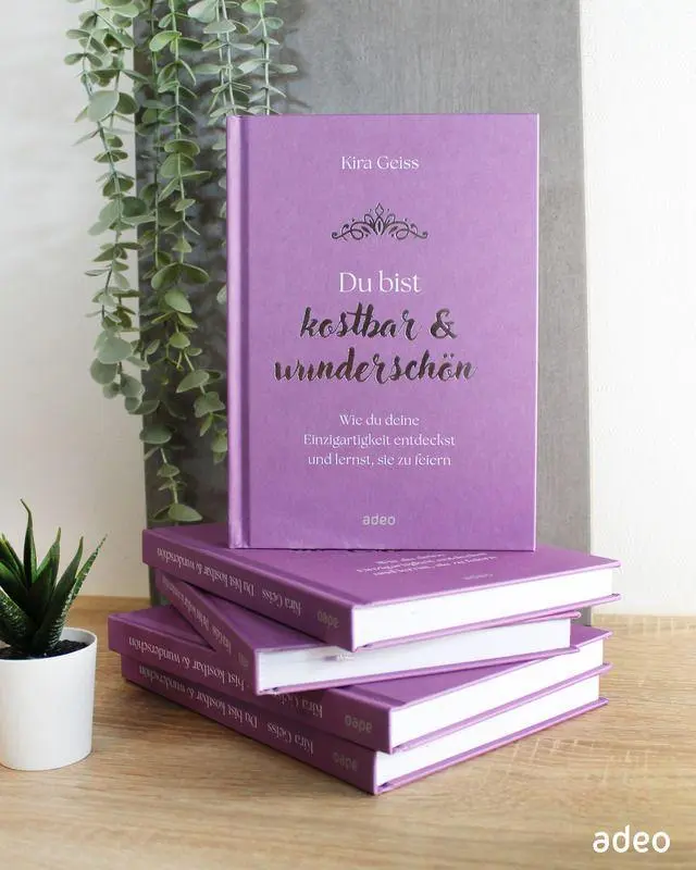 Bild: 9783863344115 | Du bist kostbar &amp; wunderschön | Kira Geiss | Buch | 192 S. | Deutsch