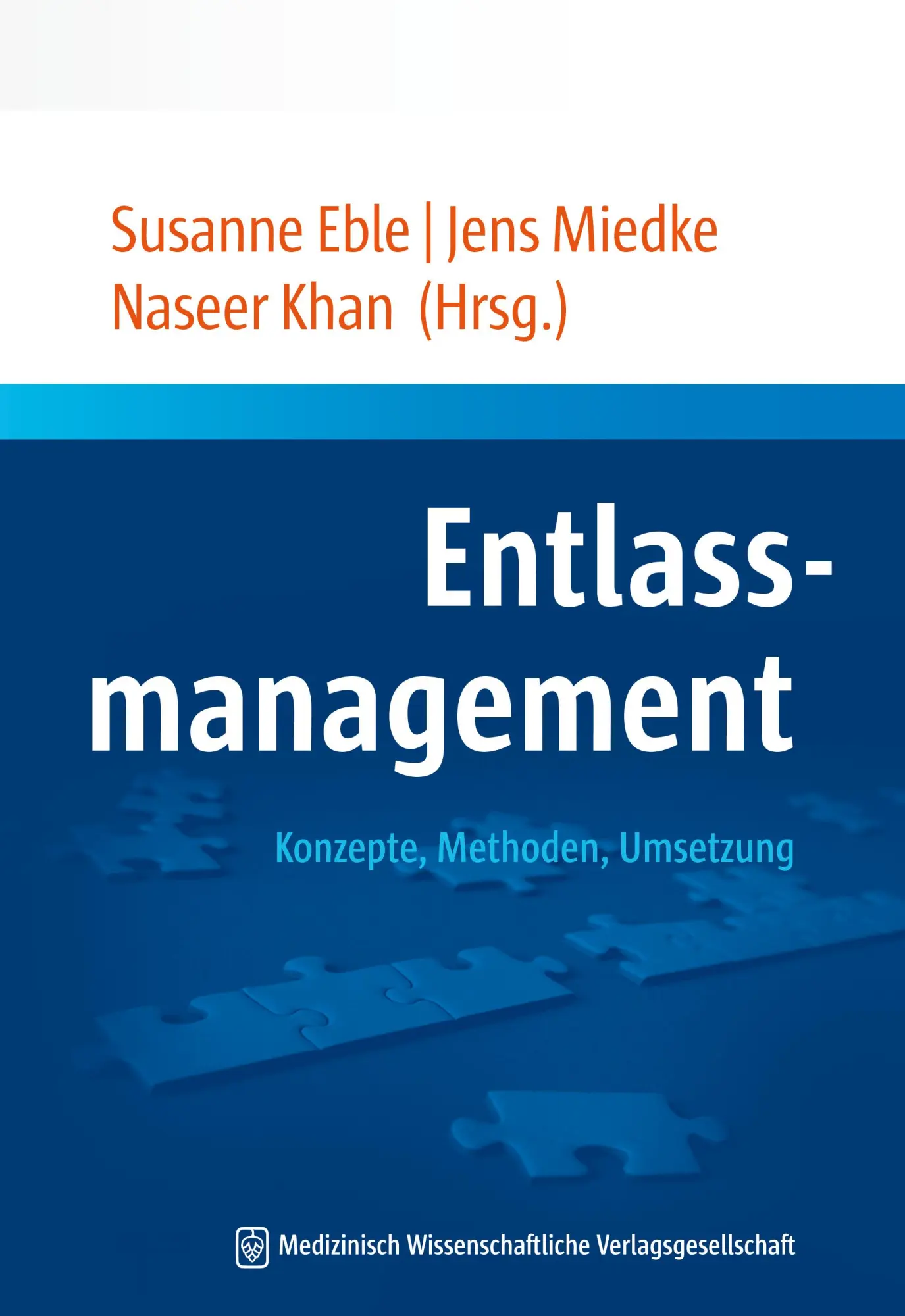 Cover: 9783954664115 | Entlassmanagement | Konzepte, Methoden, Umsetzung | Eble (u. a.)