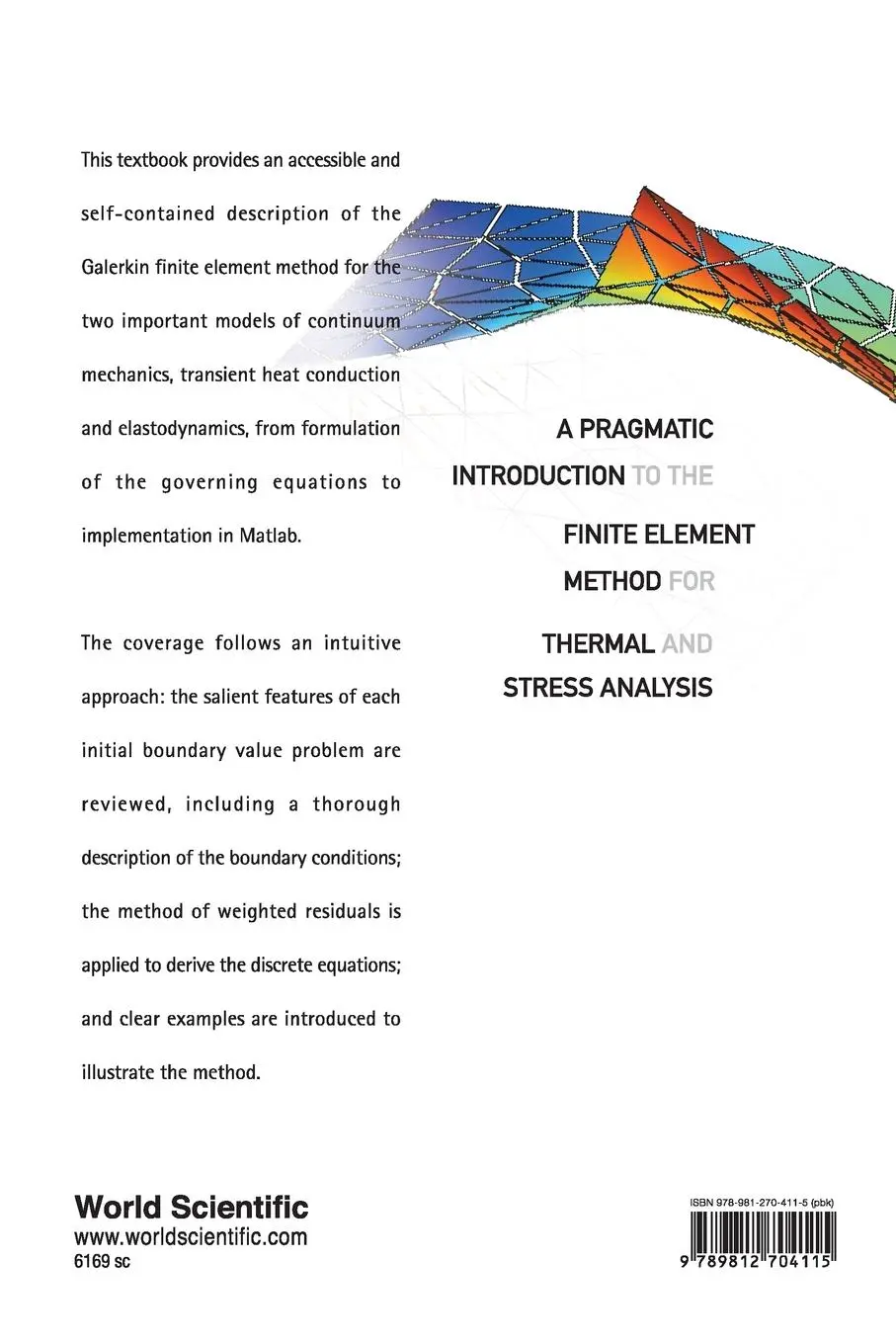 Rückseite: 9789812704115 | PRAGMATIC INTR TO THE FINITE ELEMENT..,A | Krysl Petr | Taschenbuch
