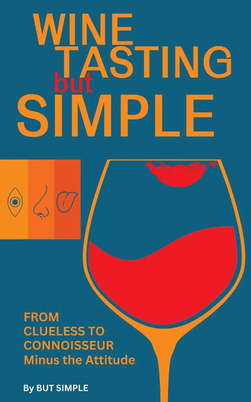 Cover: 9791221084115 | Wine Tasting but Simple | But Simple | Taschenbuch | Englisch | 2025