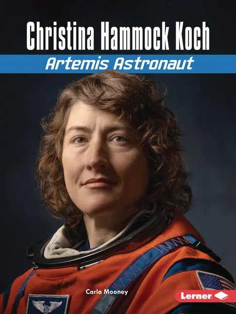 Cover: 9798765684115 | Christina Hammock Koch | Artemis Astronaut | Carla Mooney | Buch
