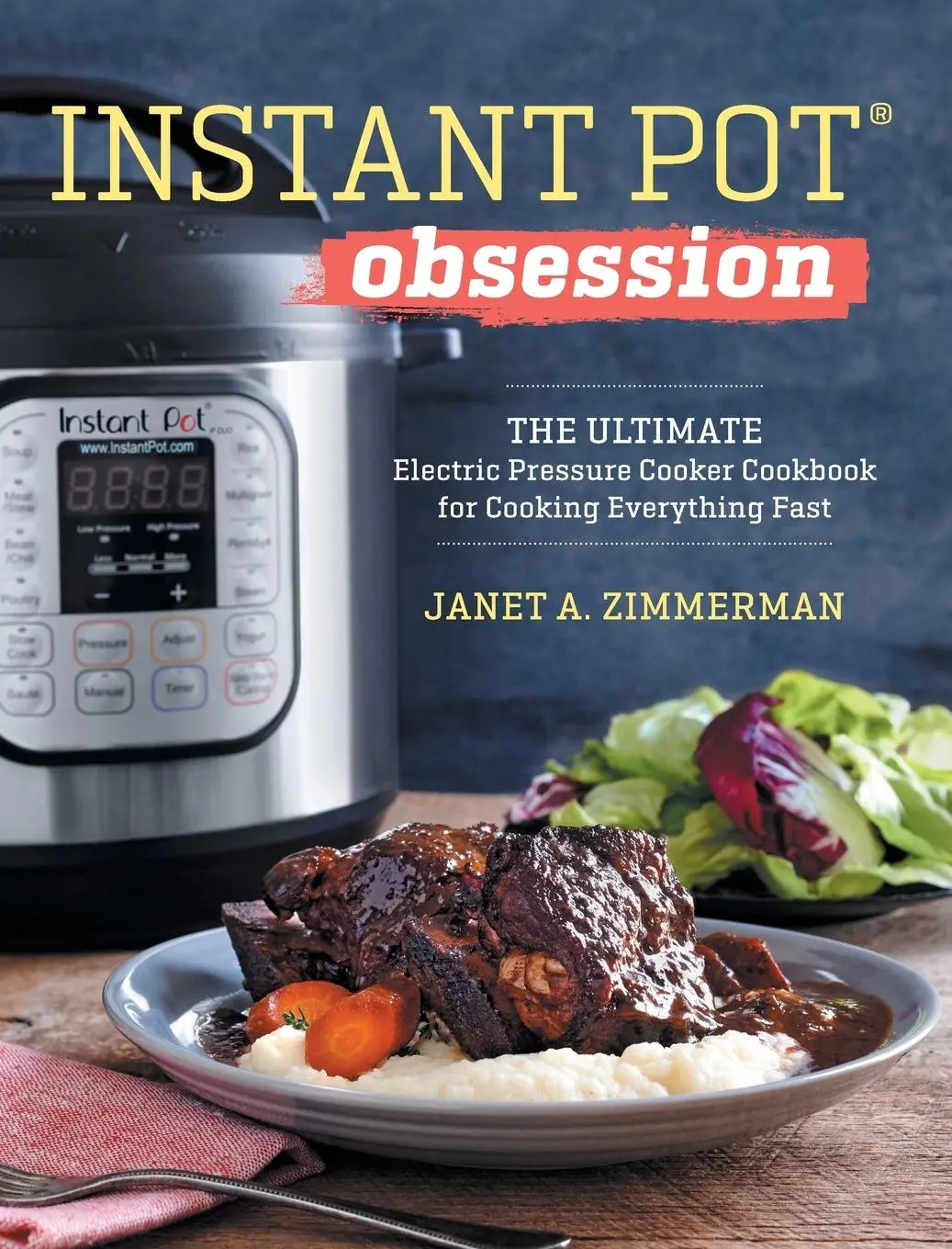 Cover: 9798886084115 | Instant Pot® Obsession | Janet A. Zimmerman | Buch | Gebunden | 2022