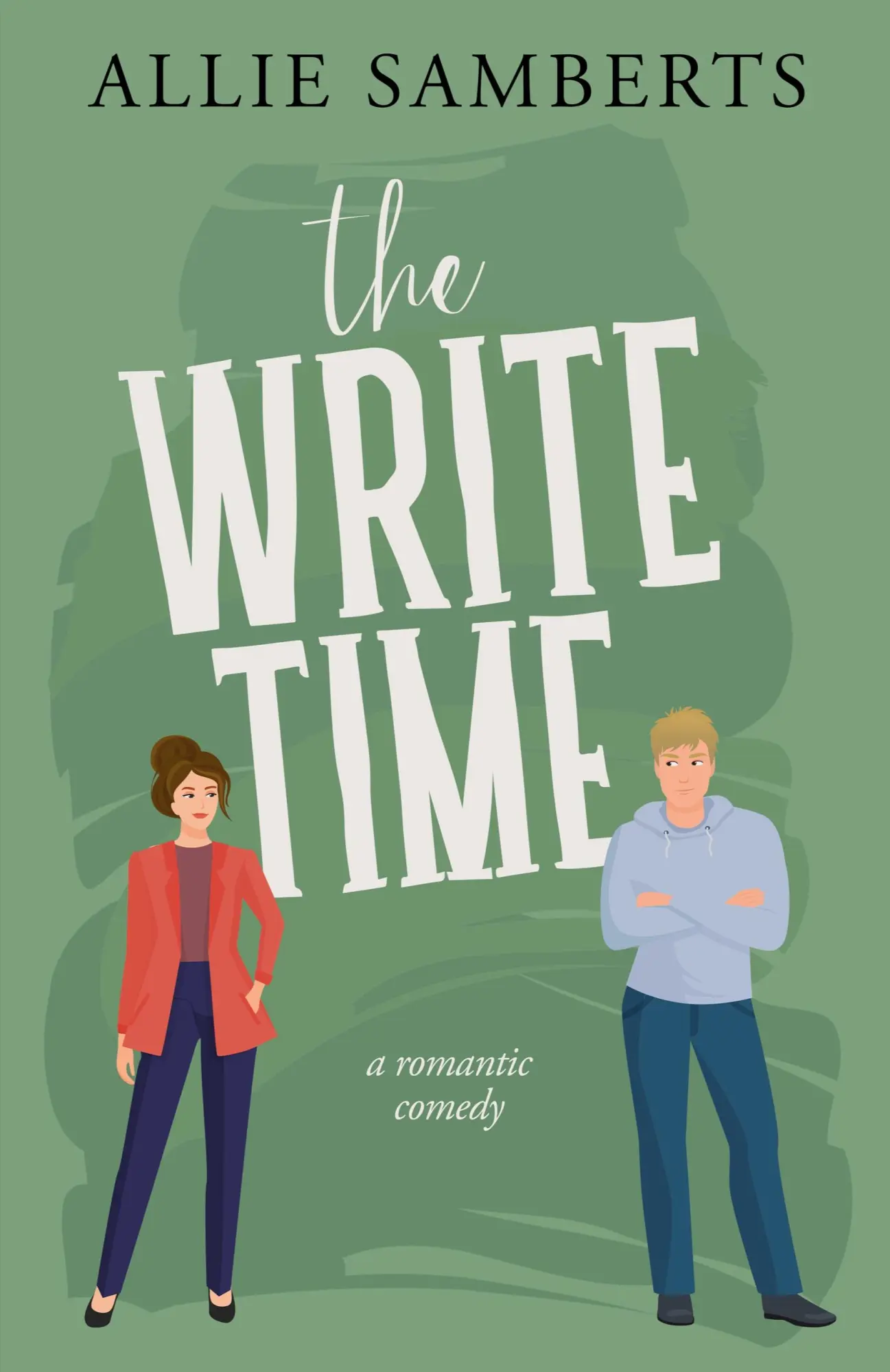 Cover: 9798987824115 | The Write Time | A Sweet and Spicy Romantic Comedy | Allie Samberts