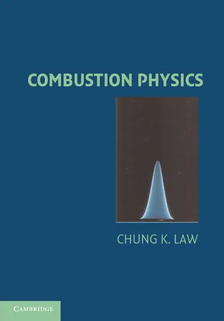 Cover: 9780521154215 | Combustion Physics | Chung K. Law | Taschenbuch | Englisch | 2010