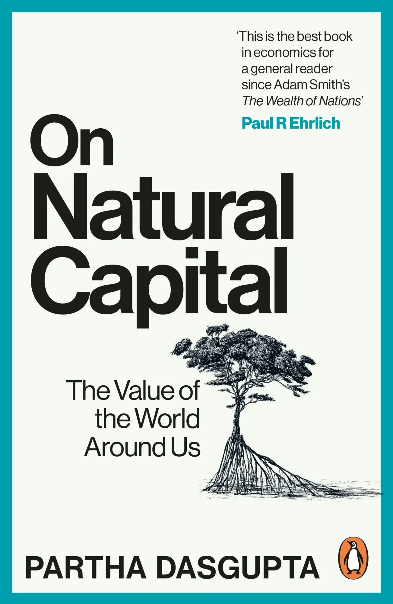 Cover: 9781529144215 | On Natural Capital | The Value of the World Around Us | Dasgupta