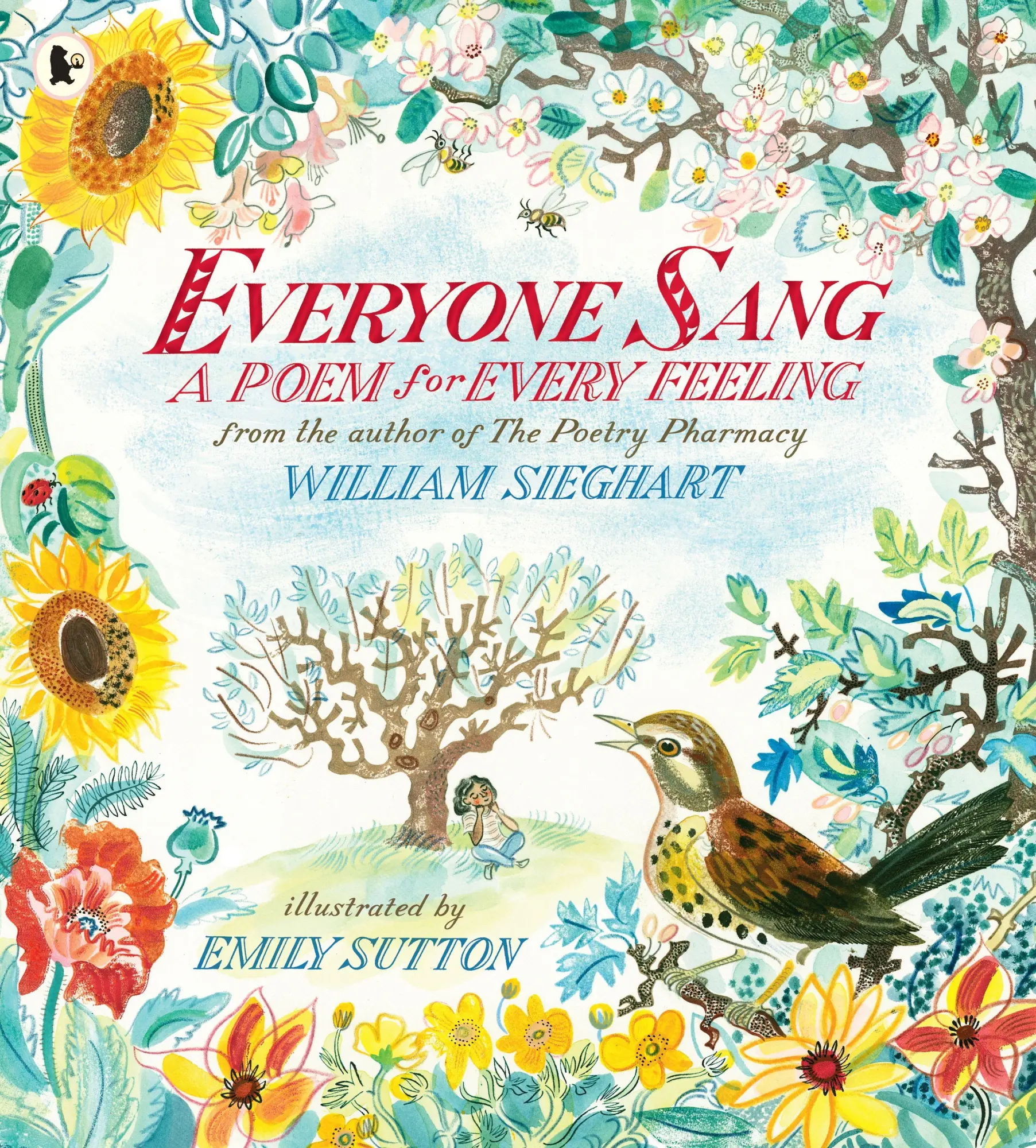 Cover: 9781529524215 | Everyone Sang: A Poem for Every Feeling | William Sieghart | Buch