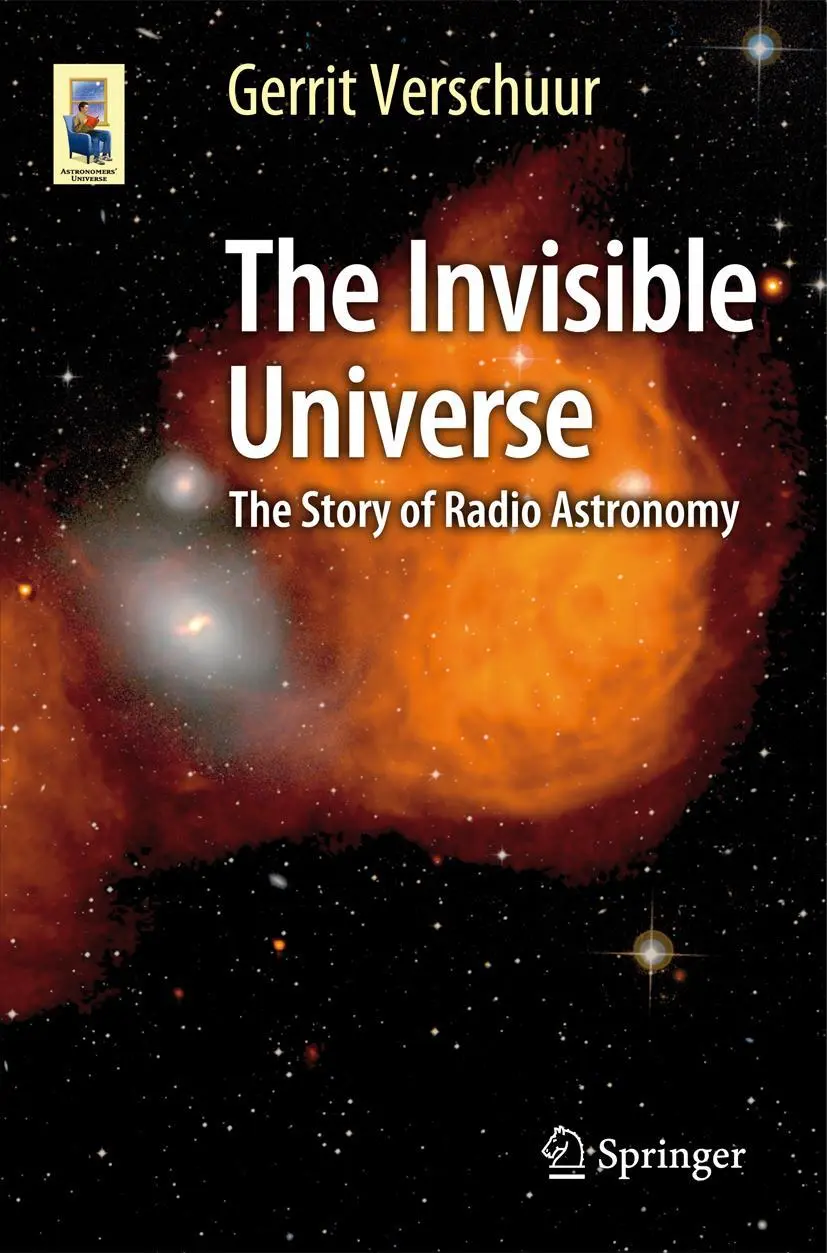 Cover: 9783319134215 | The Invisible Universe | The Story of Radio Astronomy | Verschuur