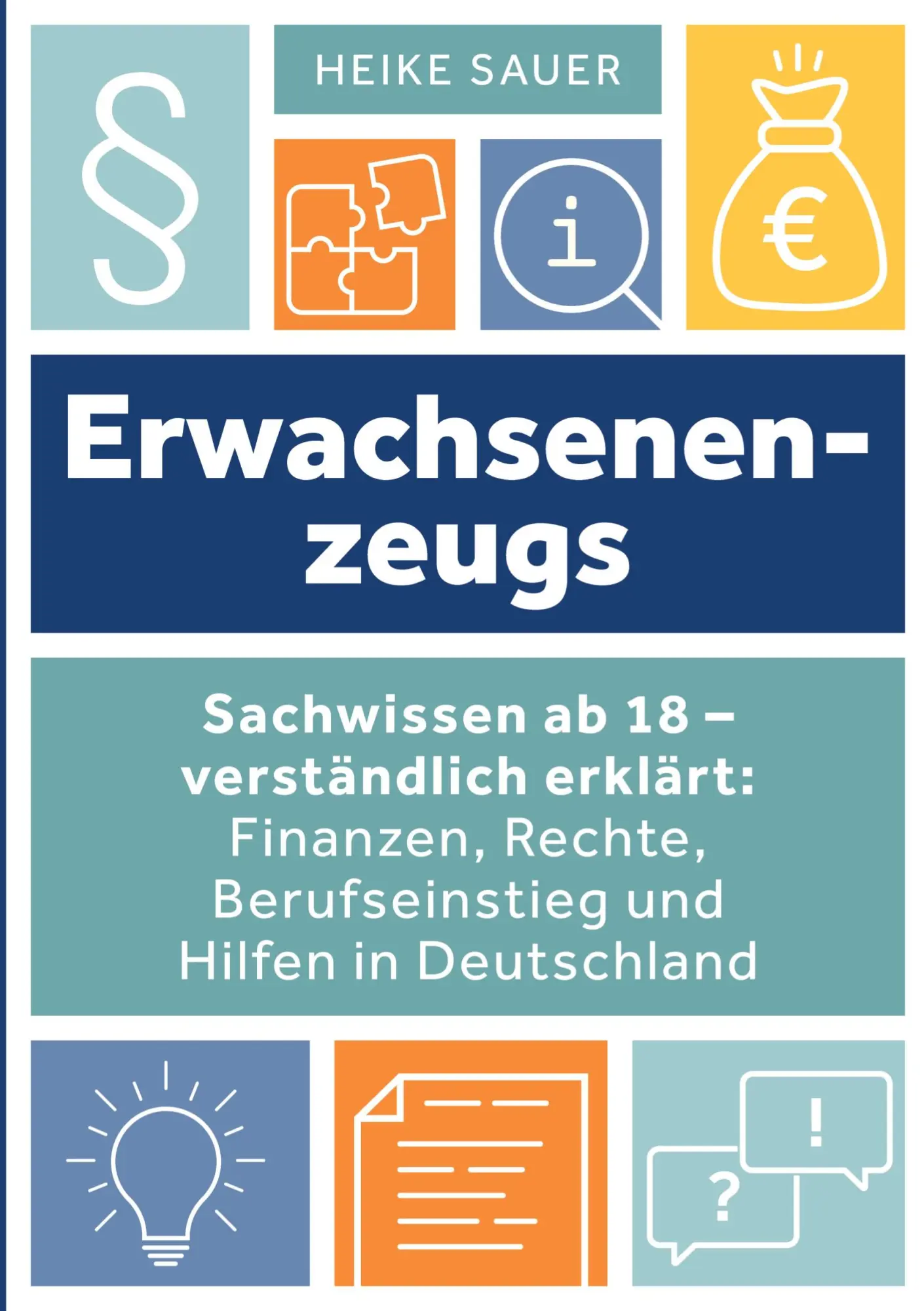 Cover: 9783384794215 | Erwachsenenzeugs | Heike Sauer | Taschenbuch | 220 S. | Deutsch | 2026