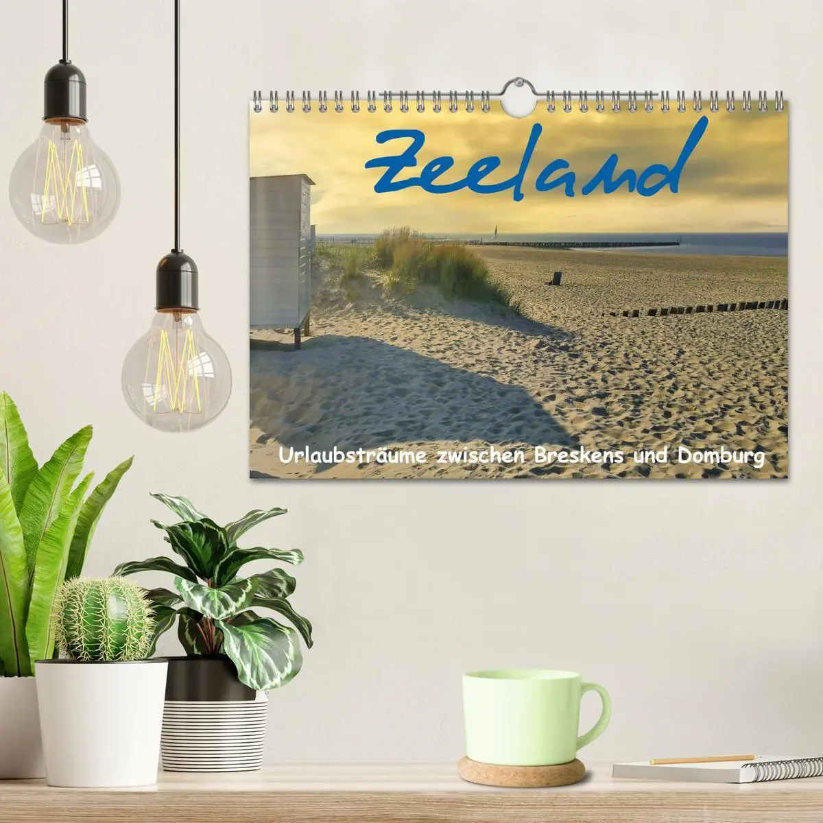 Bild: 9783457364215 | Zeeland - Urlaubsträume zwischen Breskens und Domburg (Wandkalender...