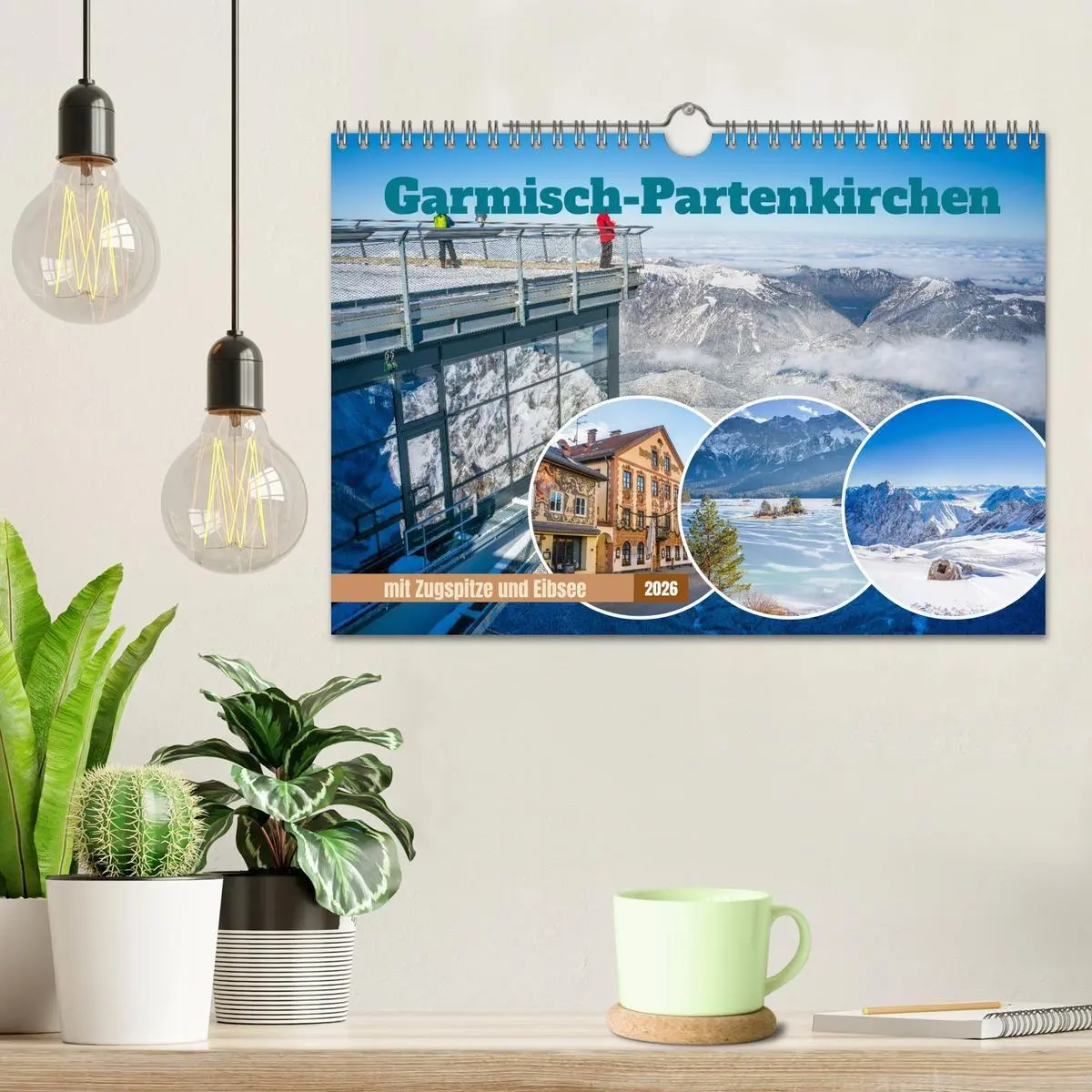 Bild: 9783516694215 | Garmisch-Partenkirchen mit Zugspitze und Eibsee (Wandkalender 2026...