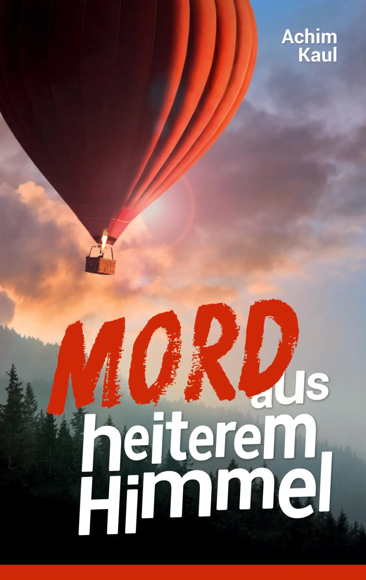 Cover: 9783837074215 | Mord aus heiterem Himmel | Achim Kaul | Taschenbuch | 358 S. | Deutsch