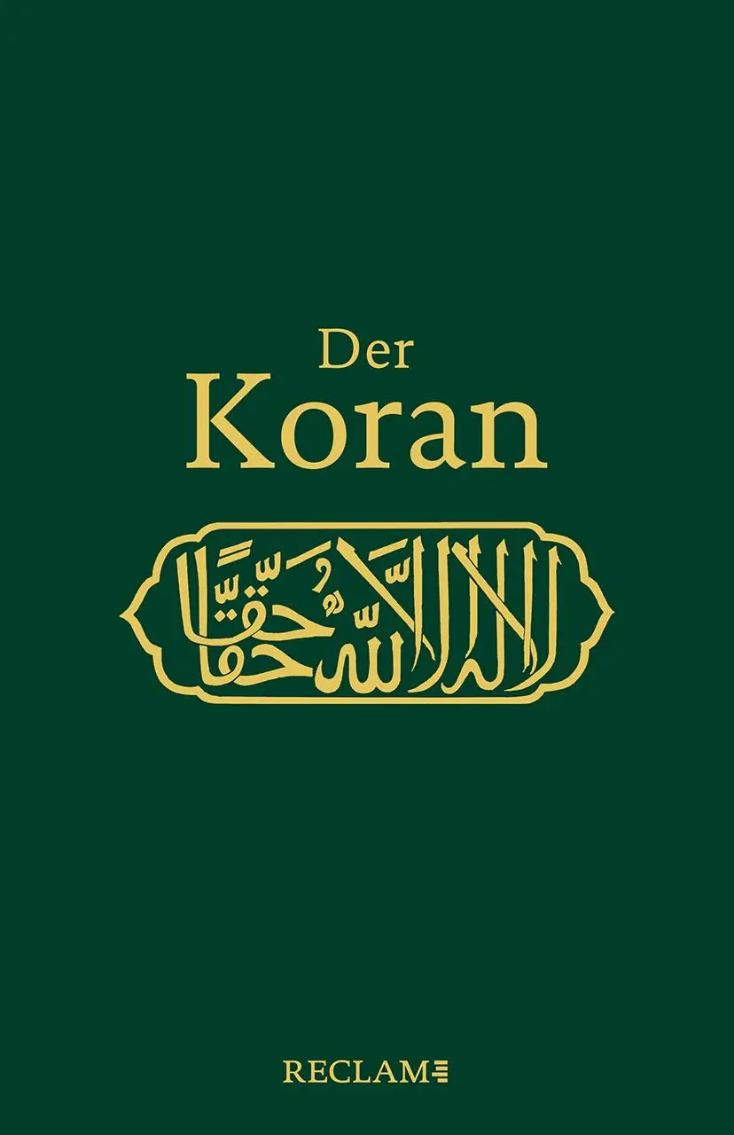 Cover: 9783150114315 | Der Koran | Annemarie Schimmel | Buch | 676 S. | Deutsch | 2022