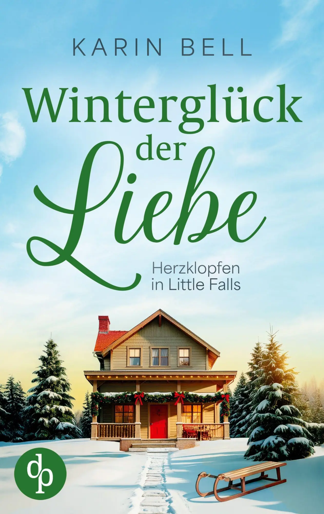 Cover: 9783690904315 | Winterglück der Liebe Eine winterliche Wholesome Romance | Karin Bell