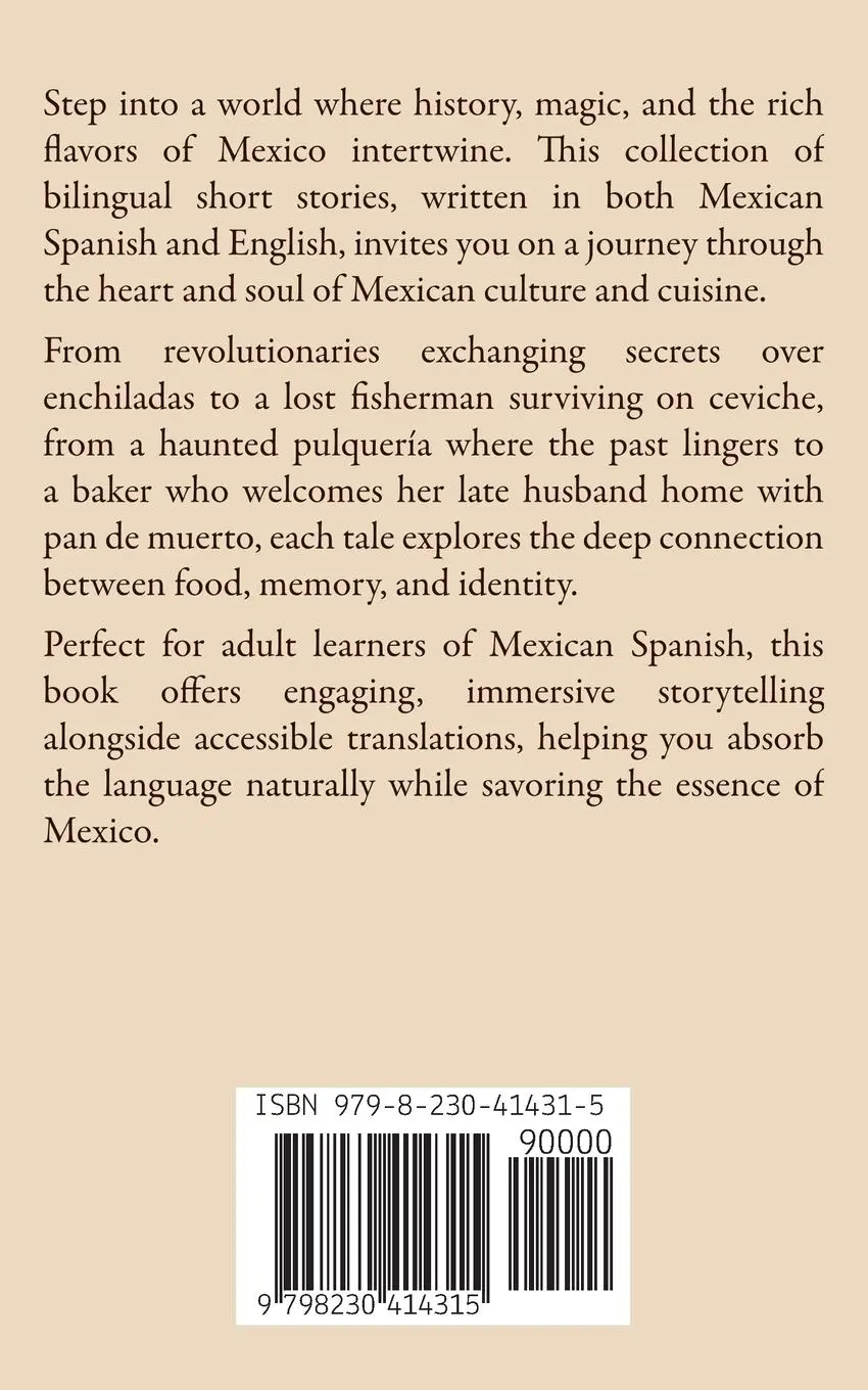 Rückseite: 9798230414315 | Pulque and Ghosts | Bilingual Mexican Spanish-English Stories | Buch