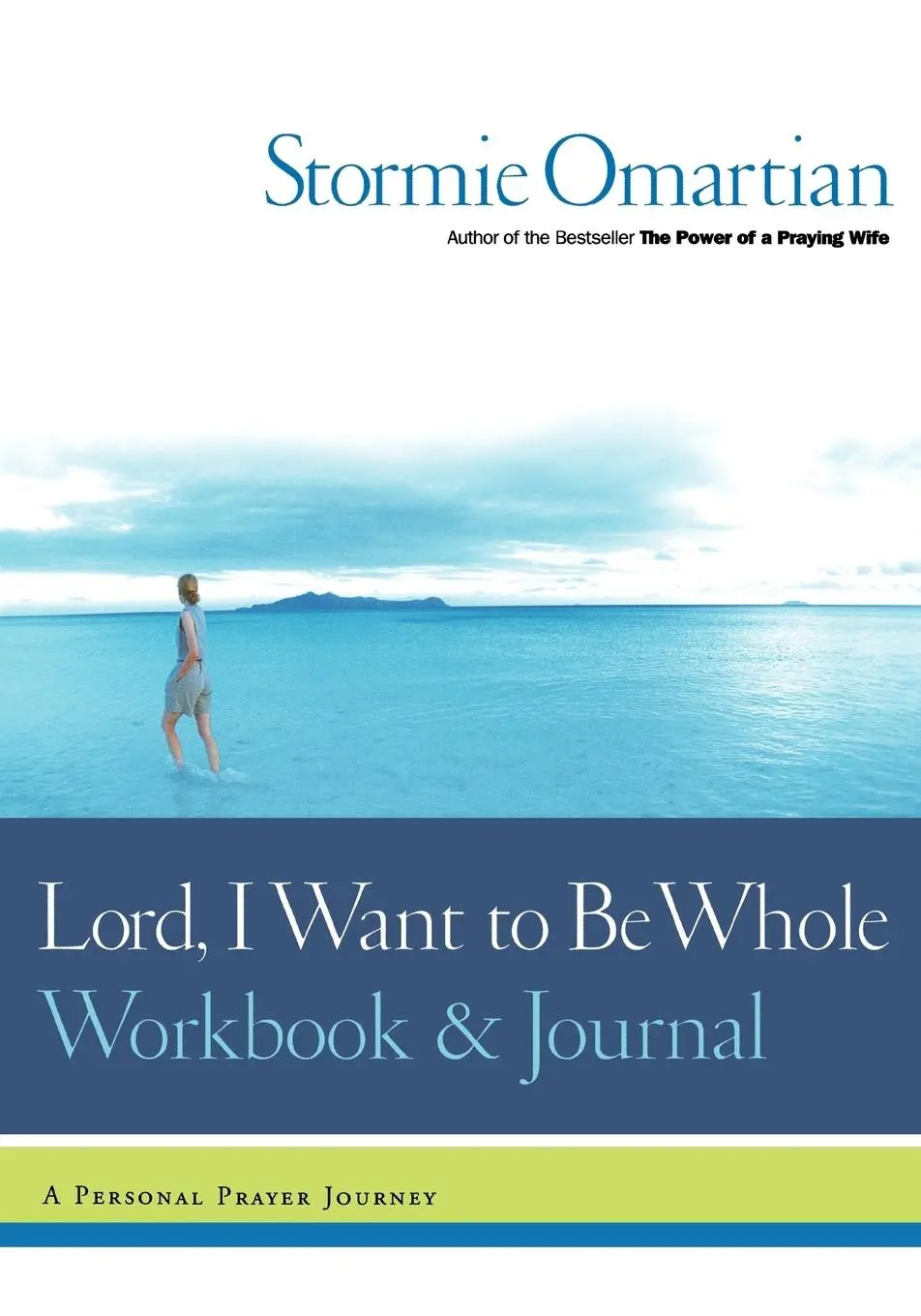 Cover: 9780785264415 | Lord, I Want to Be Whole Workbook and Journal | Stormie Omartian