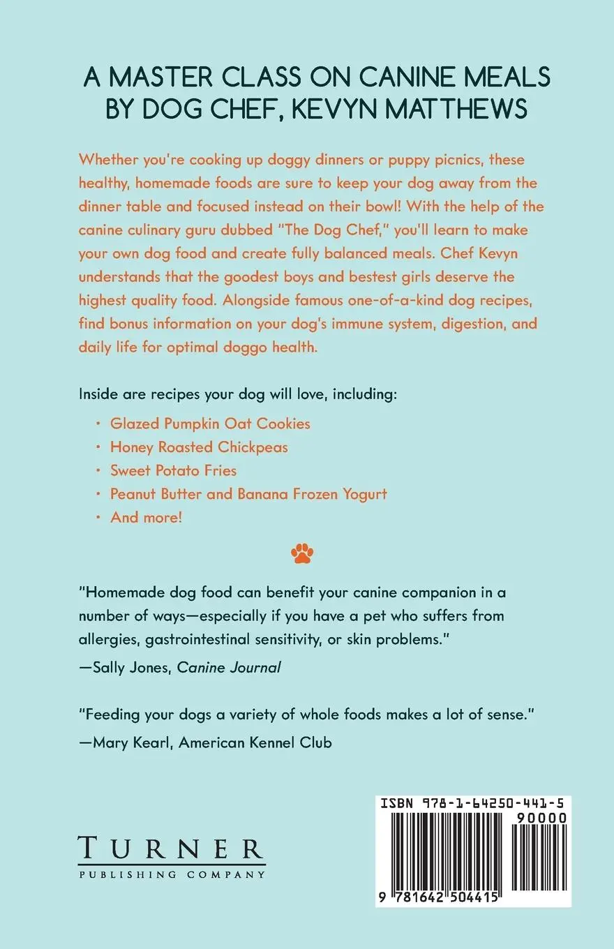 Rückseite: 9781642504415 | Becoming a Dog Chef | Kevyn Matthews | Taschenbuch | Englisch | 2021