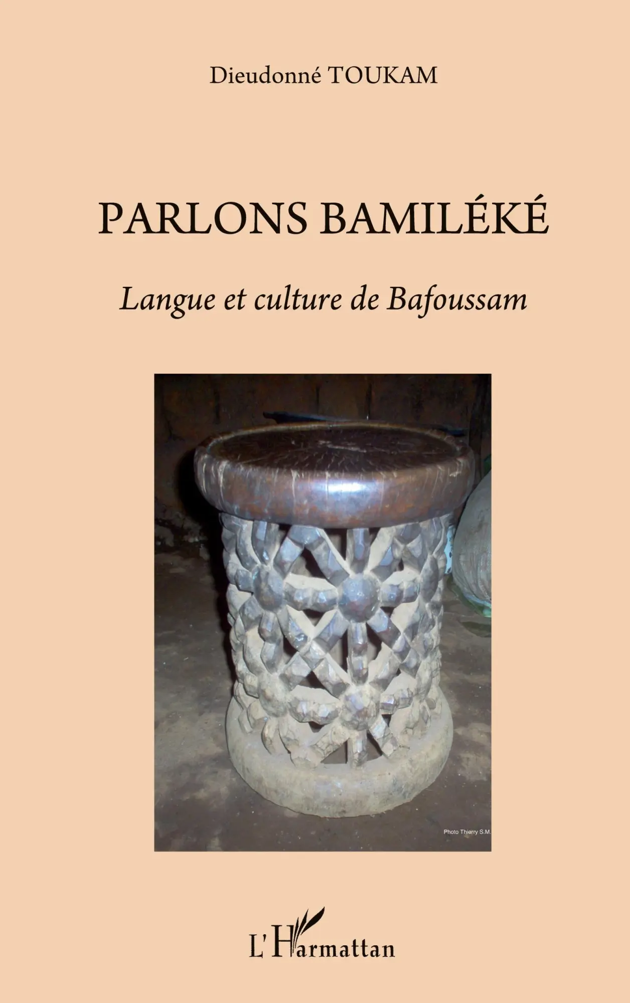 Cover: 9782296074415 | Parlons bamiléké. Langue et culture de Bafoussam | Dieudonné Toukam