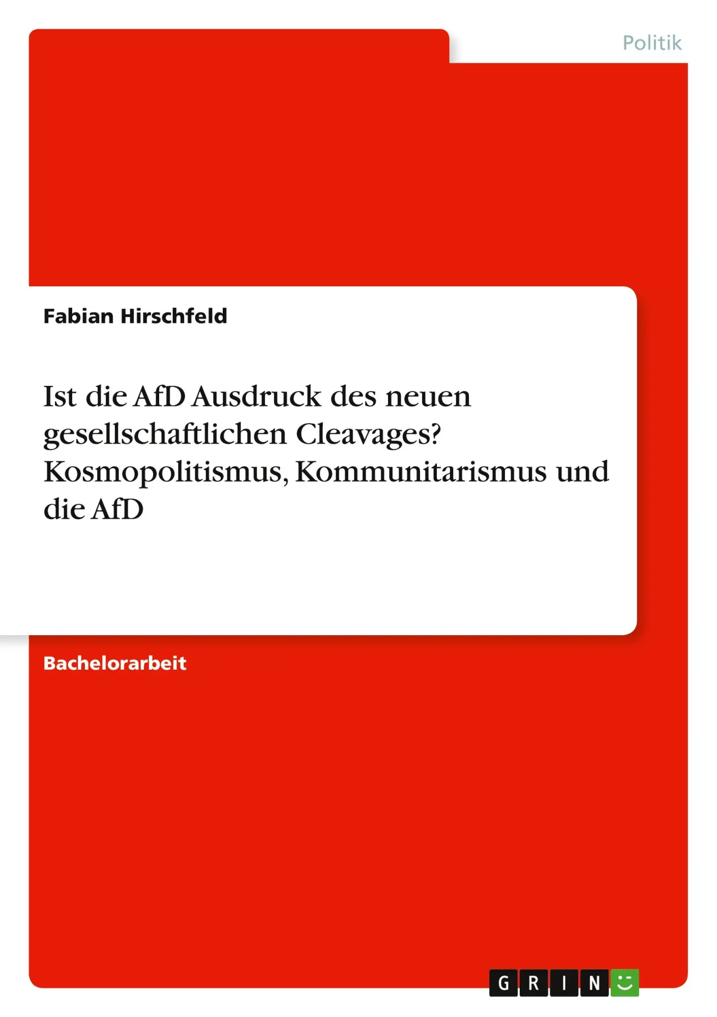 Cover: 9783346844415 | Ist die AfD Ausdruck des neuen gesellschaftlichen Cleavages?...