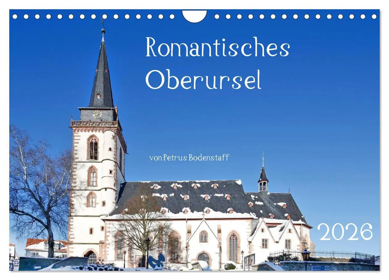 Cover: 9783516054415 | Romantisches Oberursel von Petrus Bodenstaff (Wandkalender 2026 DIN...