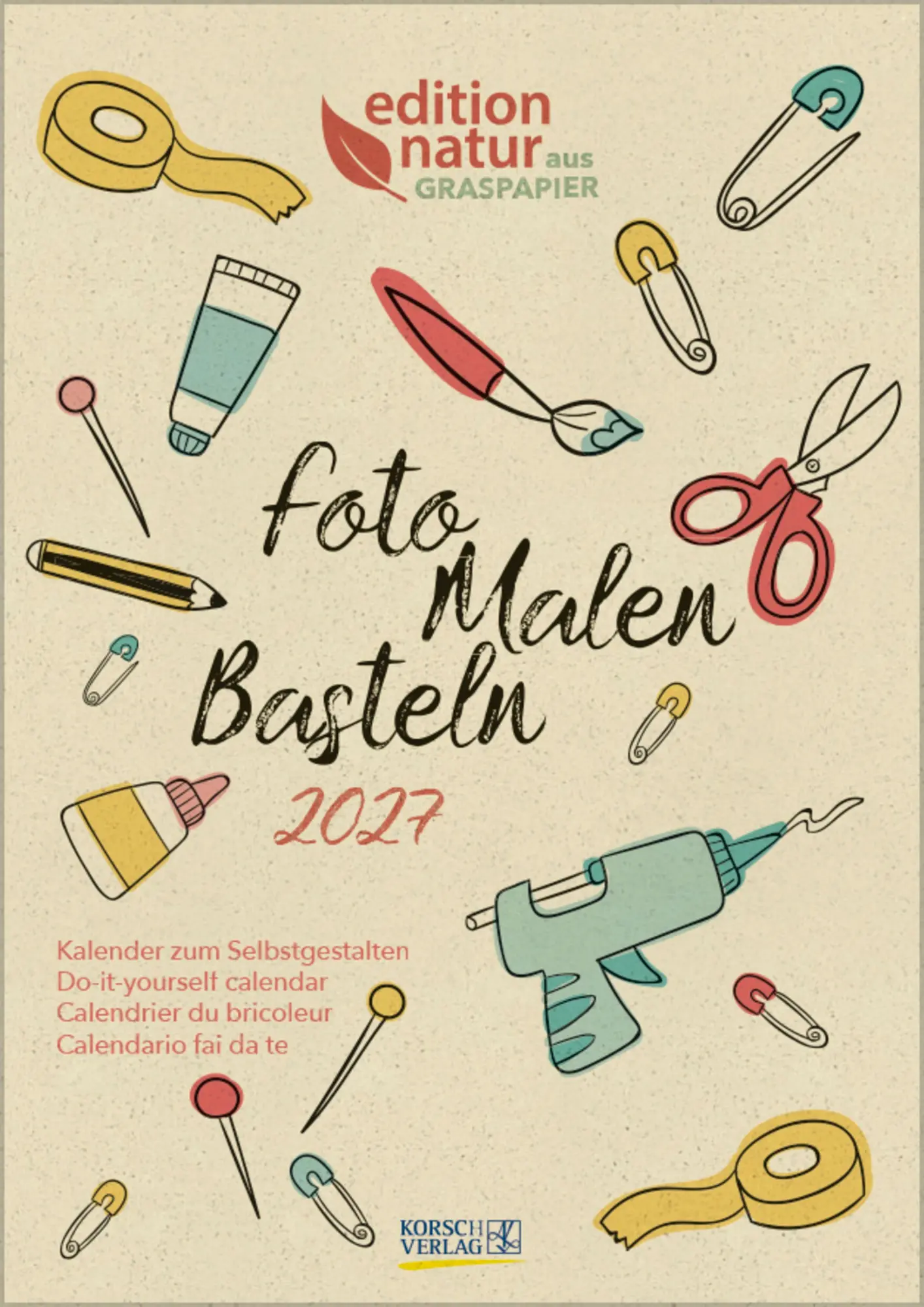 Cover: 9783819304415 | Foto-Malen-Basteln Bastelkalender A4 Graspapier 2027 | Verlag Korsch