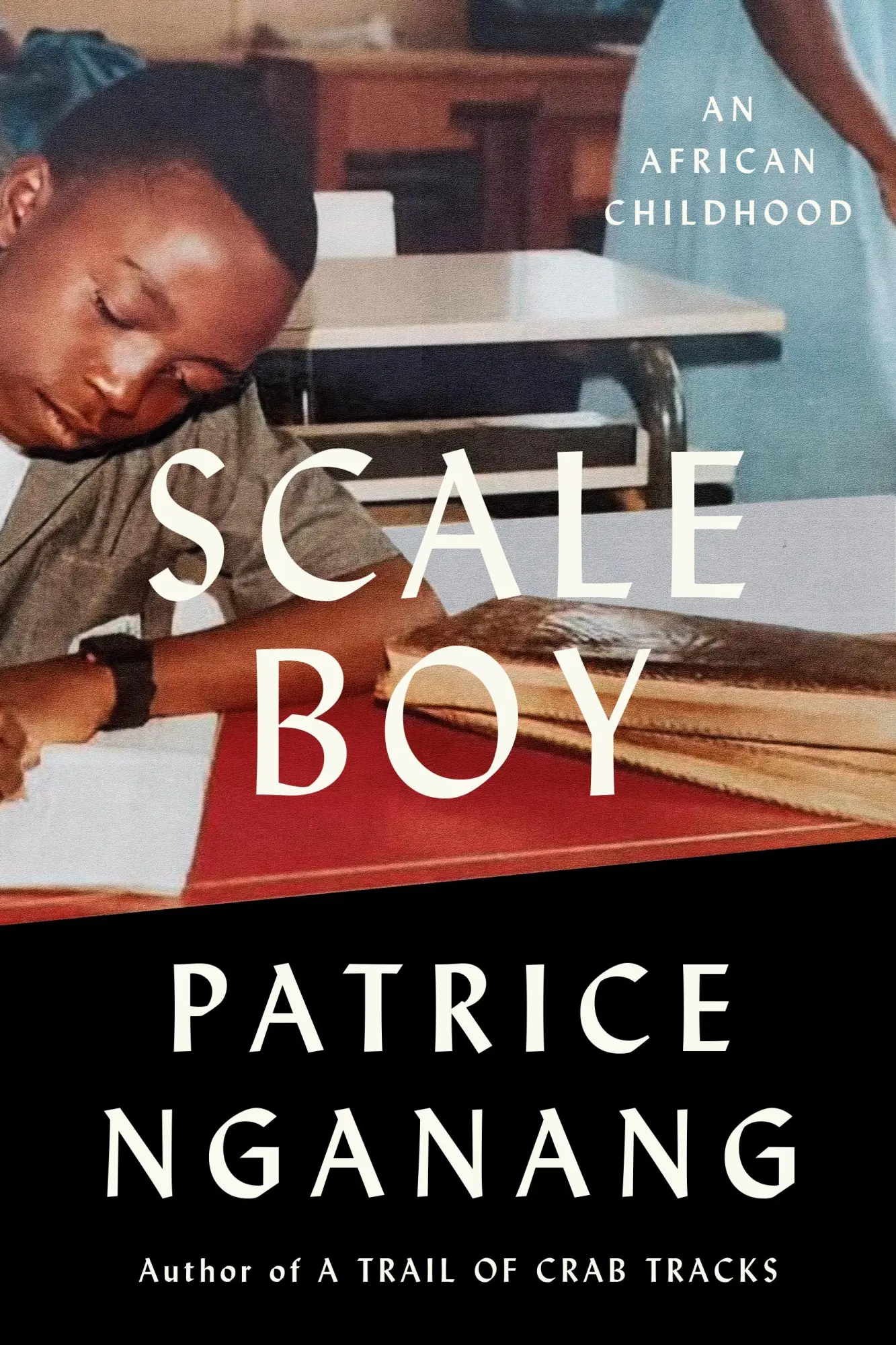 Cover: 9780374614515 | Scale Boy | An African Childhood | Patrice Nganang | Buch | Gebunden