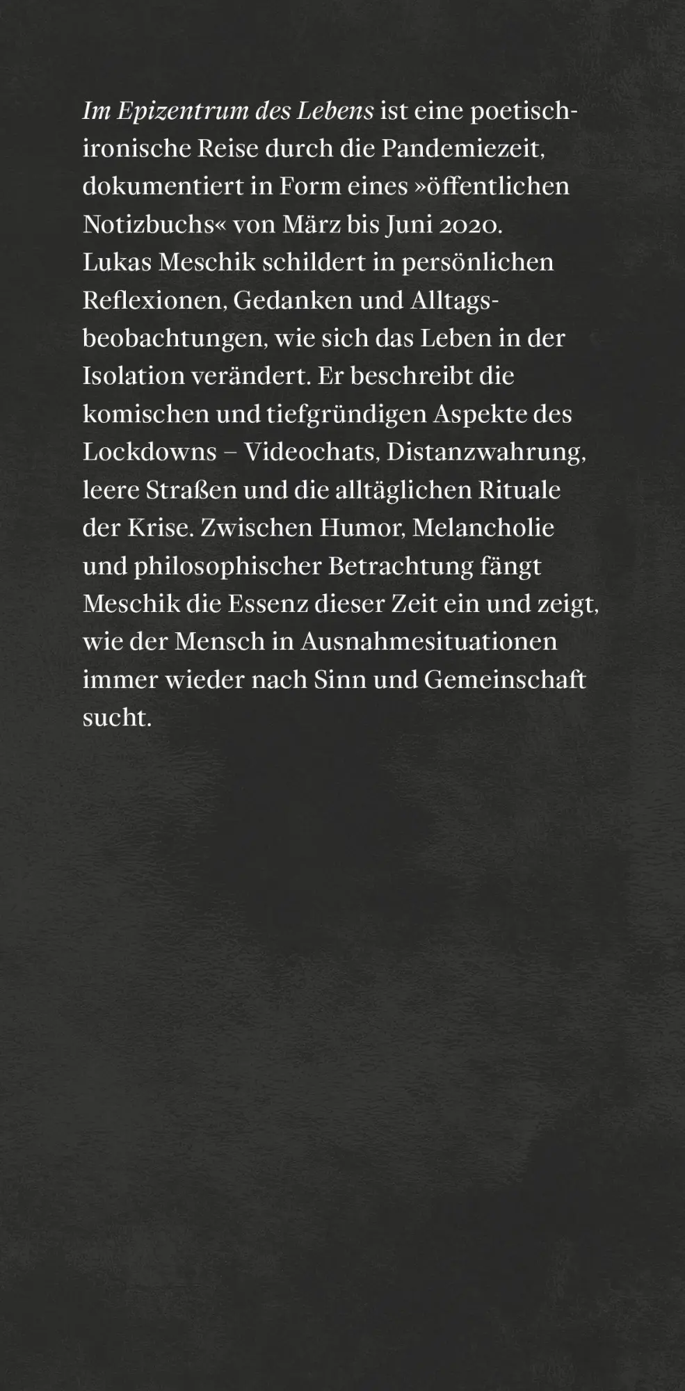 Bild: 9783949774515 | Im Epizentrum des Lebens | Literarisches Notizbuch | Lukas Meschik