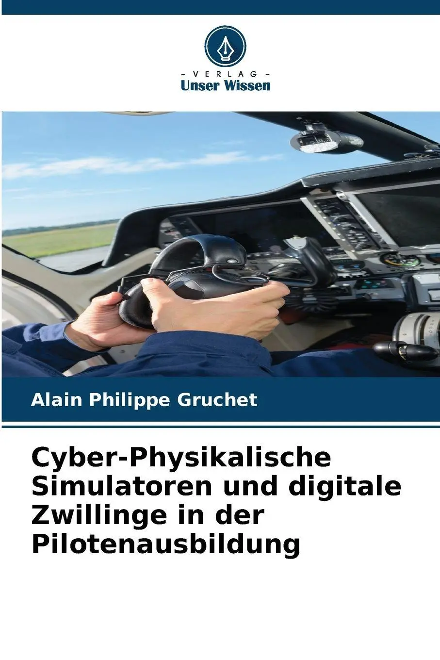 Cover: 9786209224515 | Cyber-Physikalische Simulatoren und digitale Zwillinge in der...