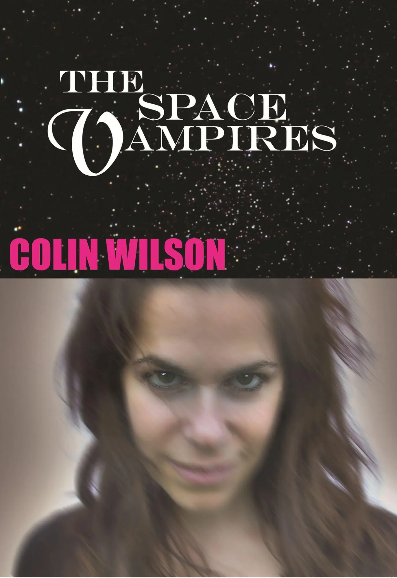 Cover: 9780982324615 | The Space Vampires | Colin Wilson | Taschenbuch | Englisch | 2009