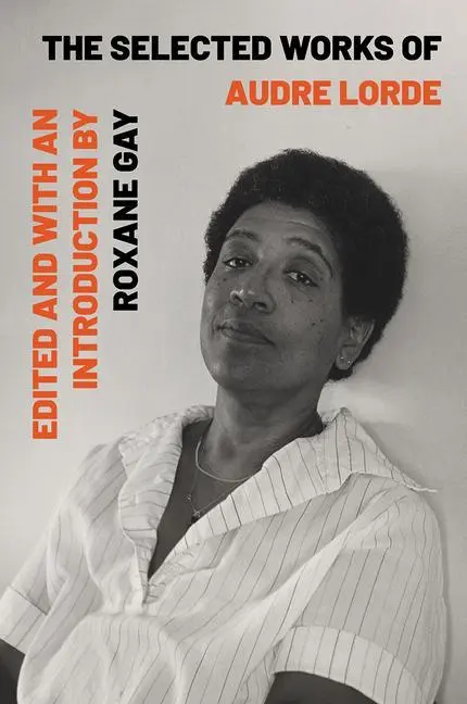 Cover: 9781324004615 | The Selected Works of Audre Lorde | Audre Lorde (u. a.) | Taschenbuch