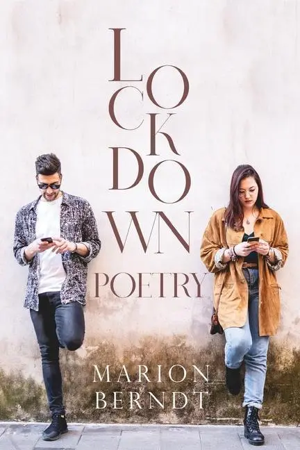 Cover: 9781800744615 | Lockdown-Poetry | Marion Berndt | Taschenbuch | Englisch | 2022