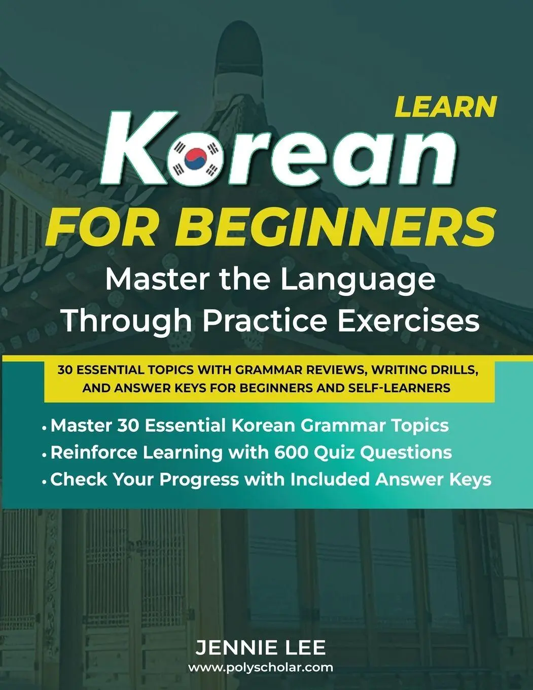 Cover: 9781957884615 | Learn Korean For Beginners Master the Language Through Practice...