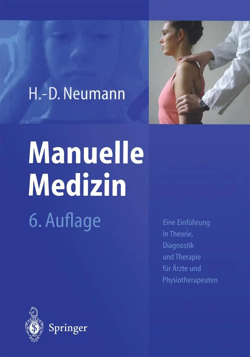 Cover: 9783540004615 | Manuelle Medizin | H. -D. Neumann | Taschenbuch | xxiii | Deutsch Cover: 9783540004615 | Manuelle Medizin | H. -D. Neumann | Taschenbuch | xxiii | Deutsch