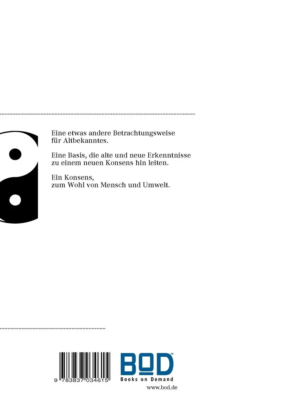 Rückseite: 9783837034615 | Der Binismus | Weg zur Ausgewogenheit und innerem Frieden | Vergin