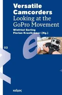 Cover: 9783865994615 | Versatile Camcorders | Winfried Gerling | Taschenbuch | 222 S. | 2021