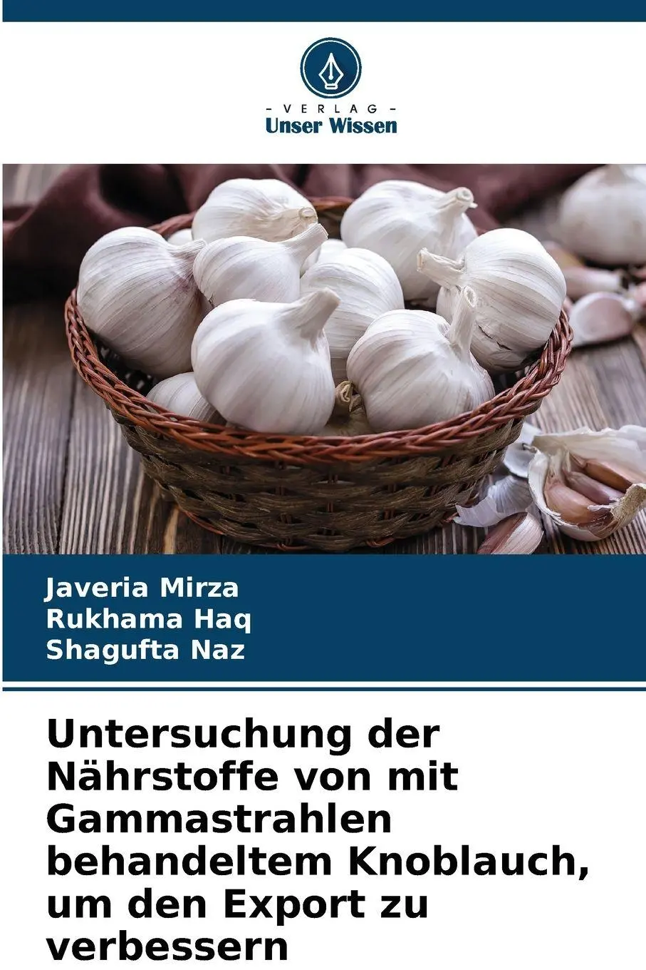 Cover: 9786200064615 | Untersuchung der Nährstoffe von mit Gammastrahlen behandeltem...