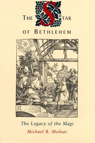 Cover: 9780813564715 | The Star of Bethlehem | The Legacy of the Magi | Michael R Molnar