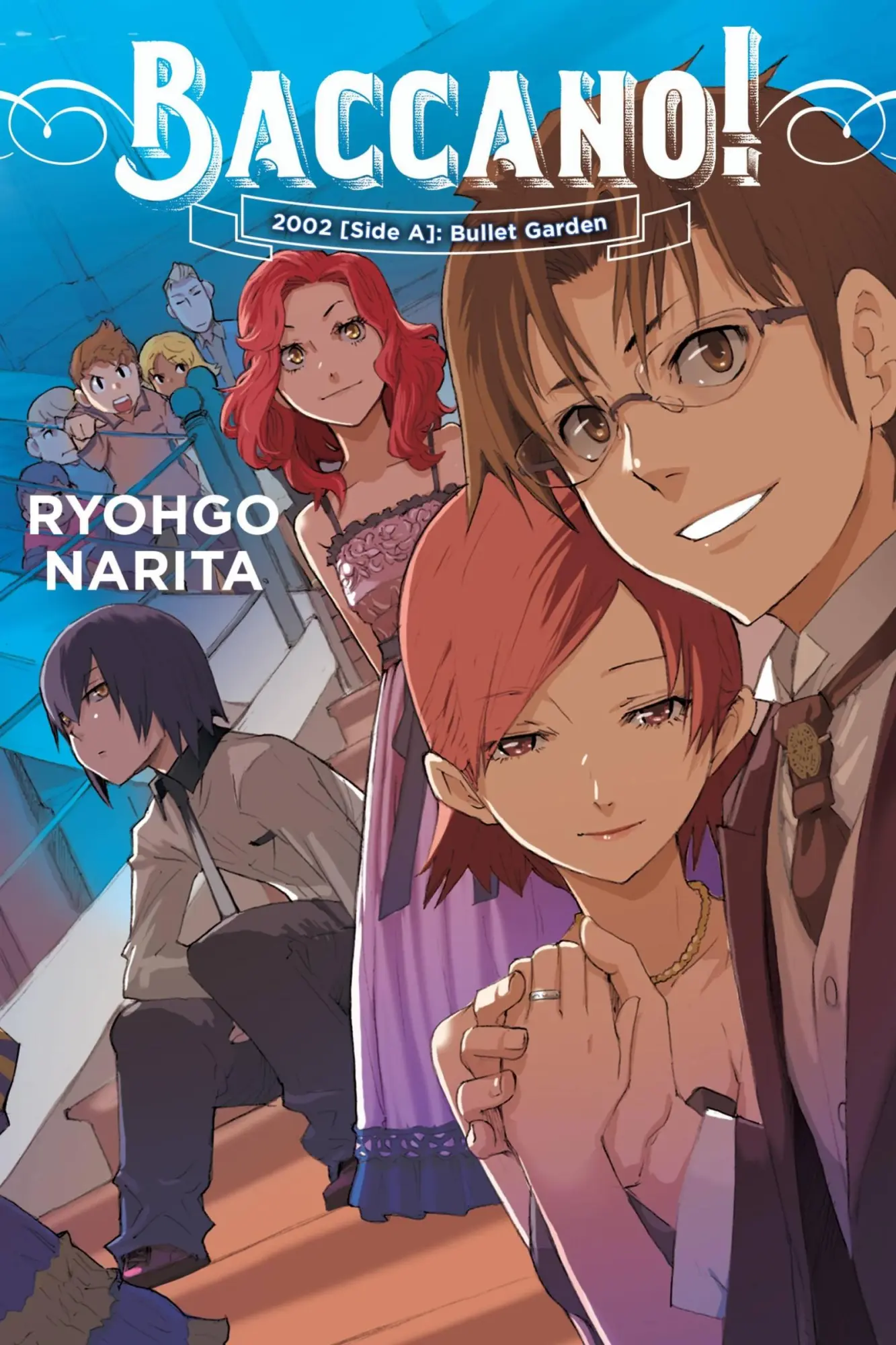 Cover: 9781975384715 | Baccano!, Vol. 12 (Light Novel) | 2002 [Side A]: Bullet Garden | Buch