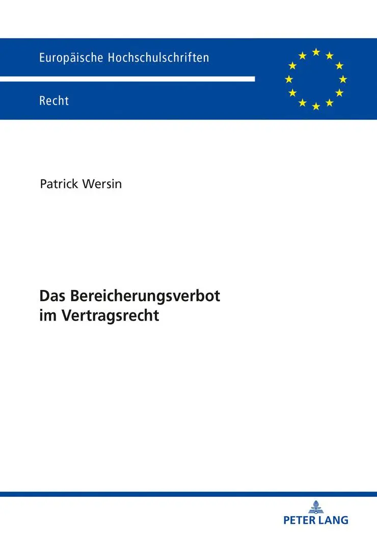 Cover: 9783631794715 | Das Bereicherungsverbot im Vertragsrecht | Patrick Wersin | Buch