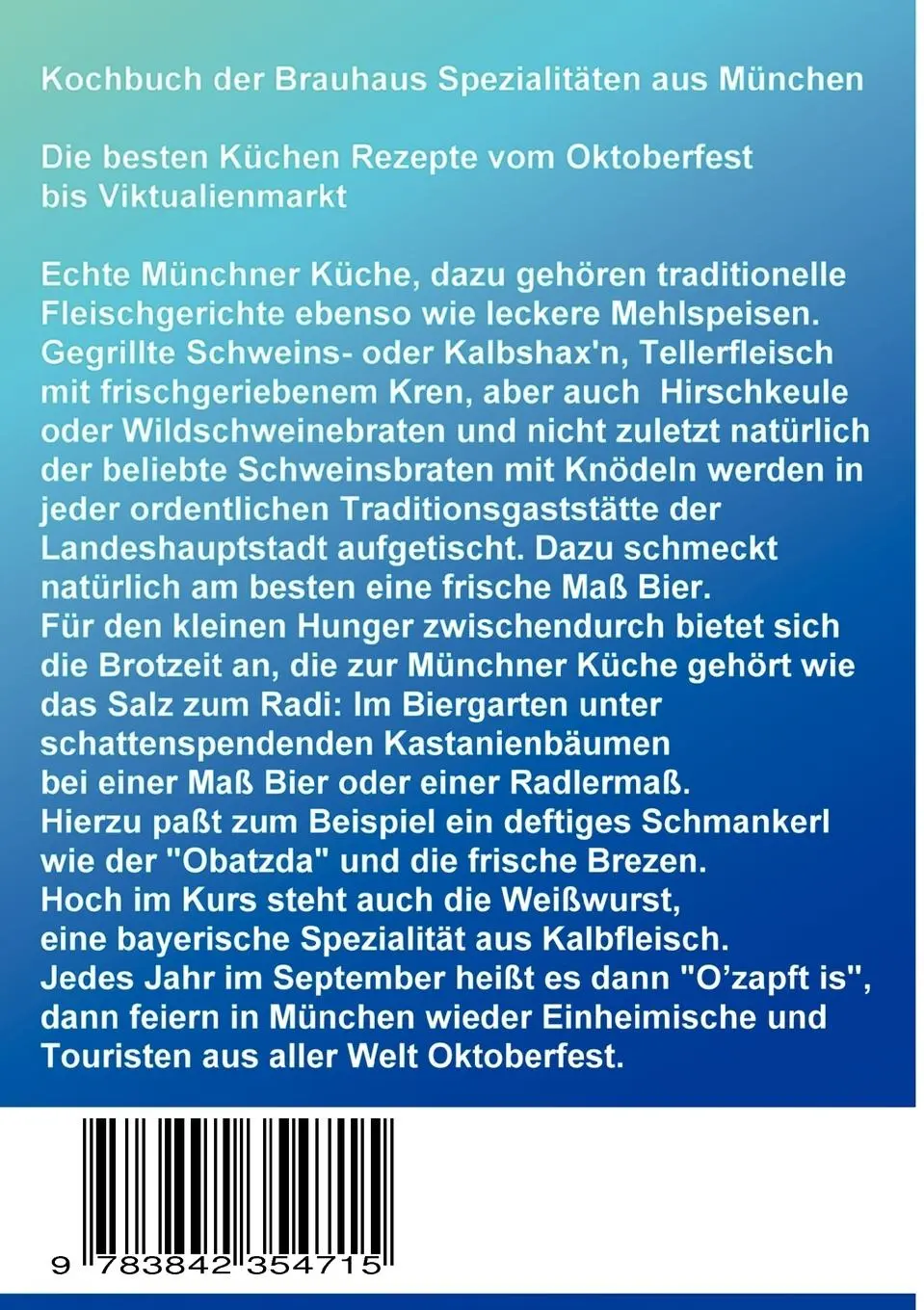 Rückseite: 9783842354715 | Kochbuch der Brauhaus Spezialitäten aus München | Thomas Meyer | Buch