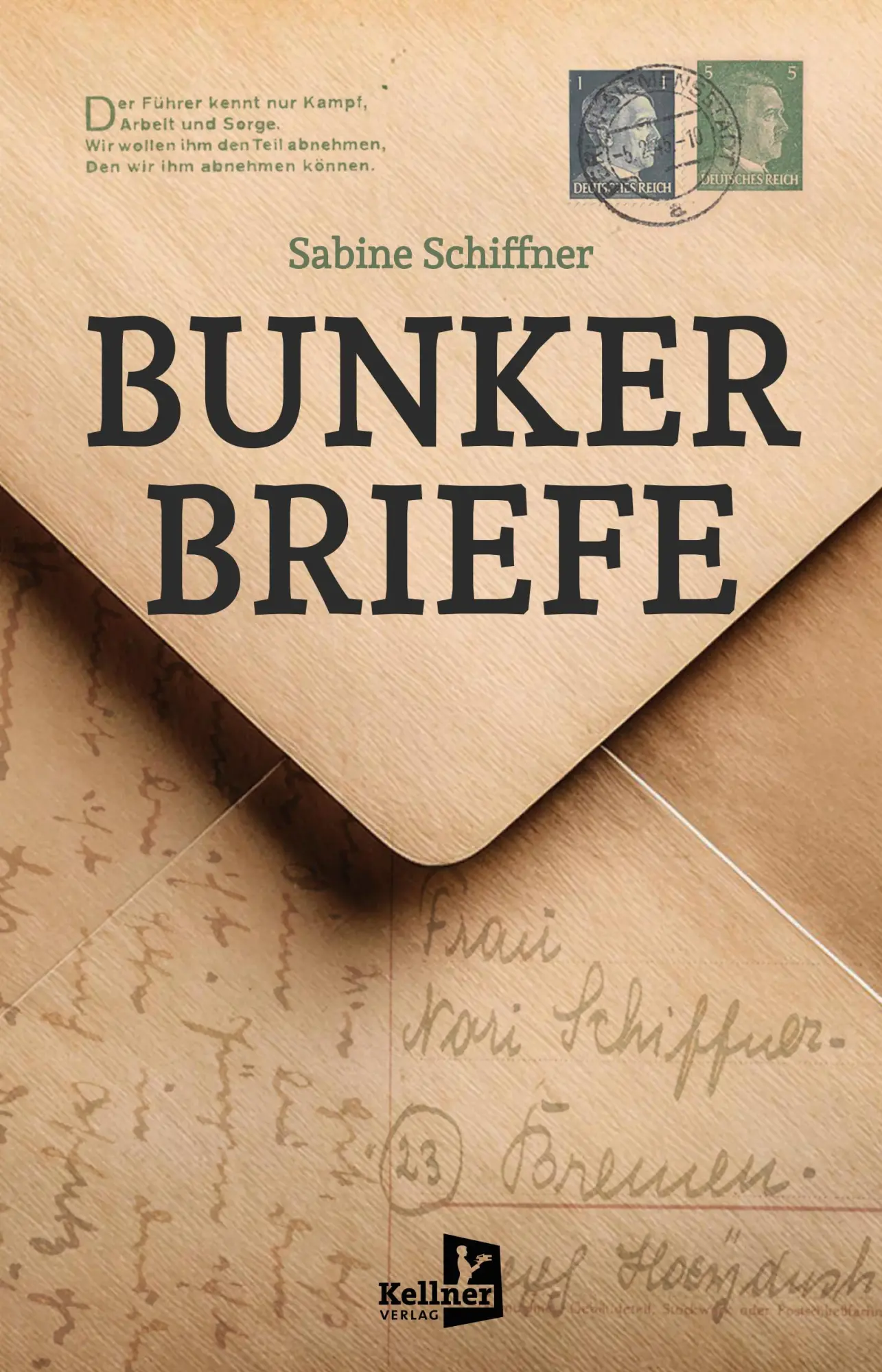 Cover: 9783956514715 | Bunkerbriefe | Sabine Schiffner | Taschenbuch | 550 S. | Deutsch