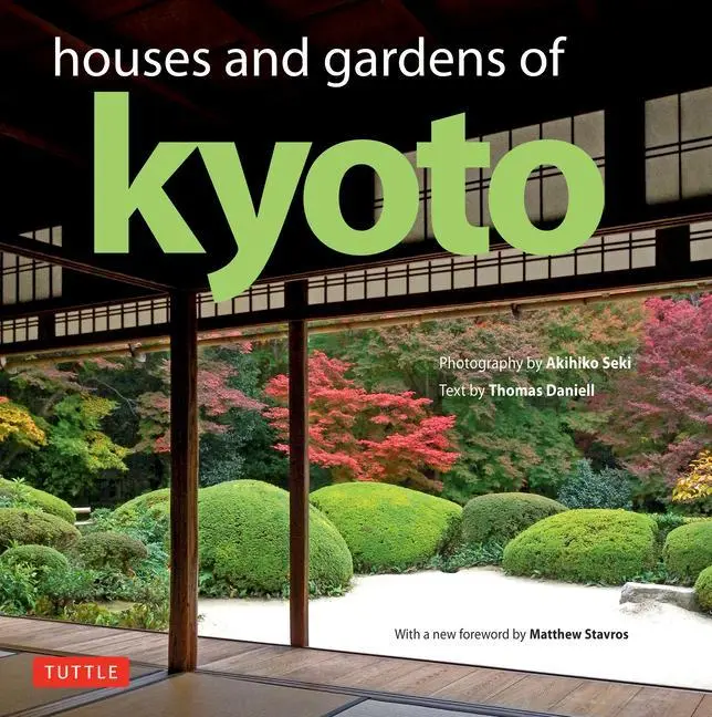 Cover: 9784805314715 | Houses and Gardens of Kyoto | Thomas Daniell | Buch | Englisch | 2018