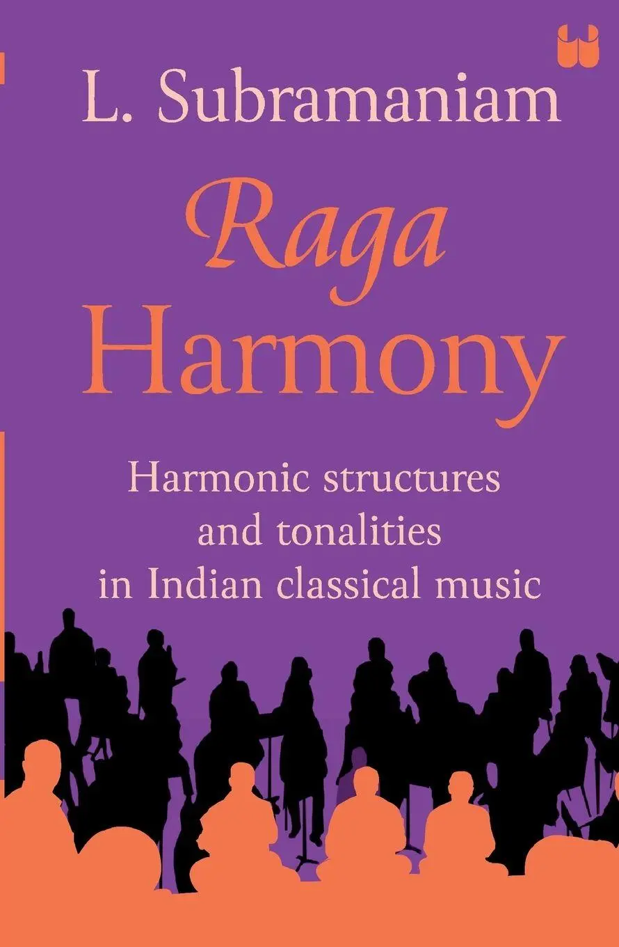 Cover: 9789360454715 | Raga Harmony | L. Subramaniam | Taschenbuch | Englisch | 2024