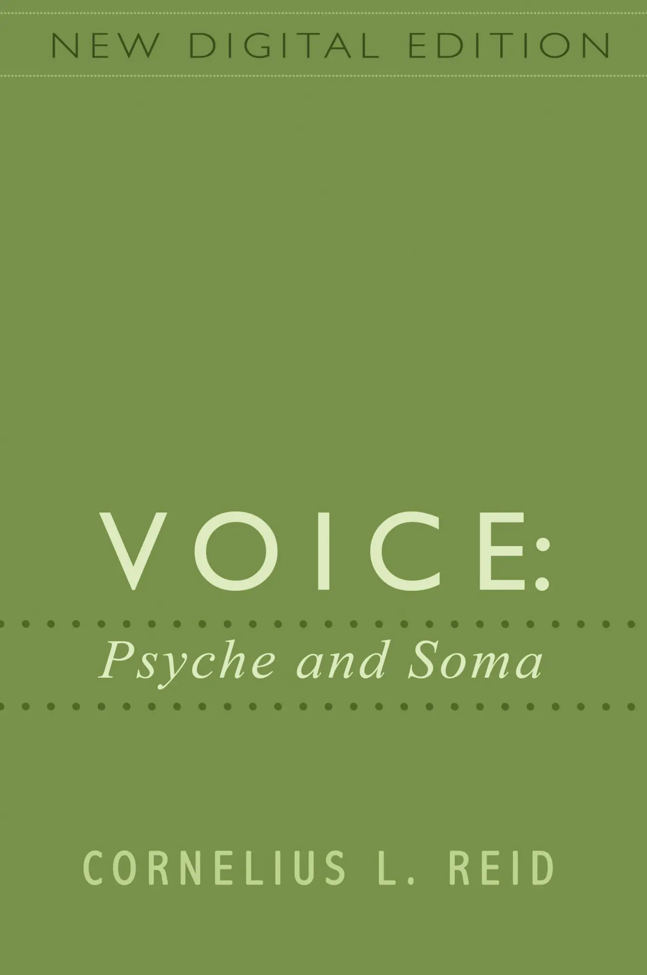 Cover: 9798986634715 | Voice | Psyche and Soma | Cornelius L Reid | Taschenbuch | Englisch