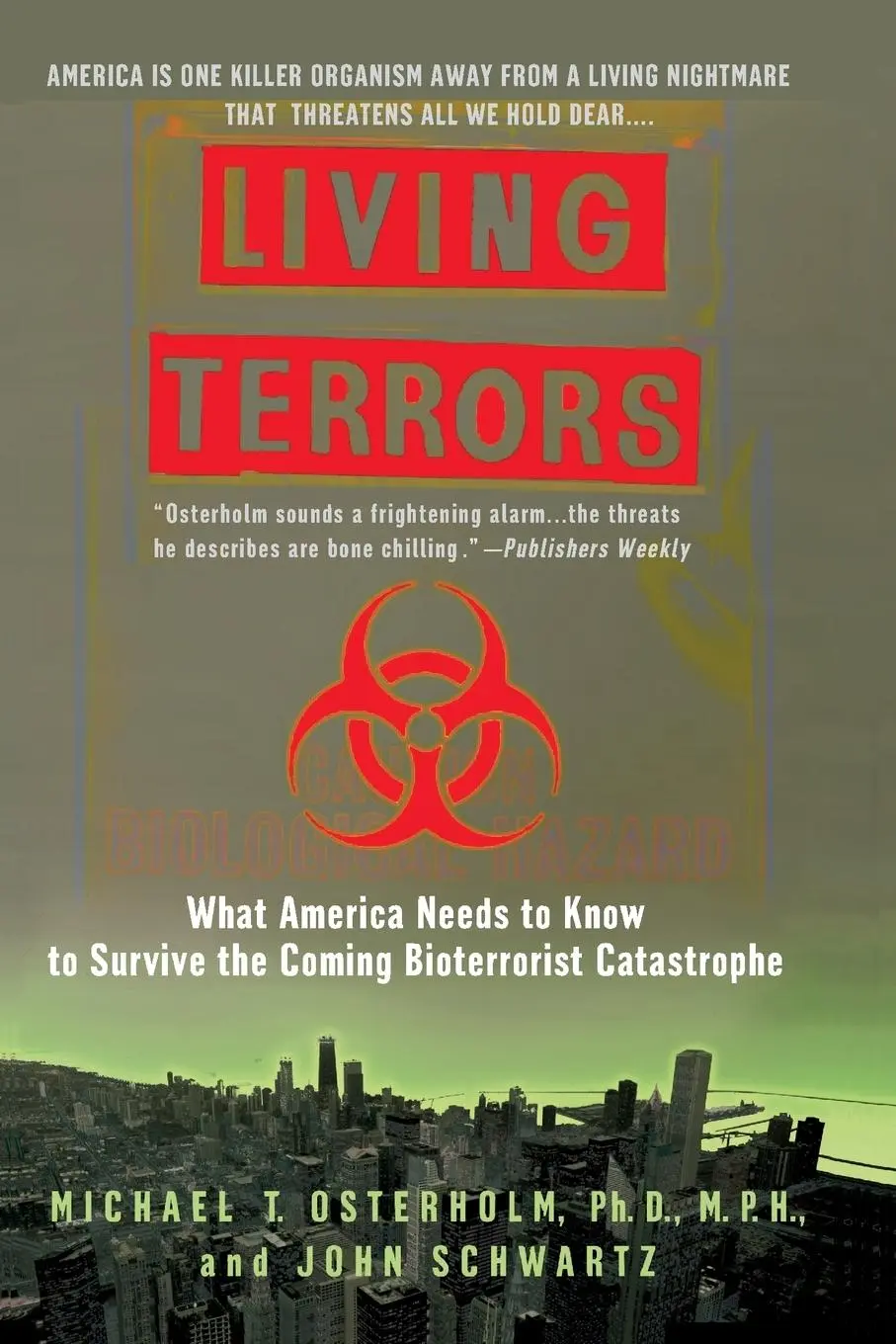 Cover: 9780385334815 | Living Terrors | Michael T. Osterholm (u. a.) | Taschenbuch | Englisch