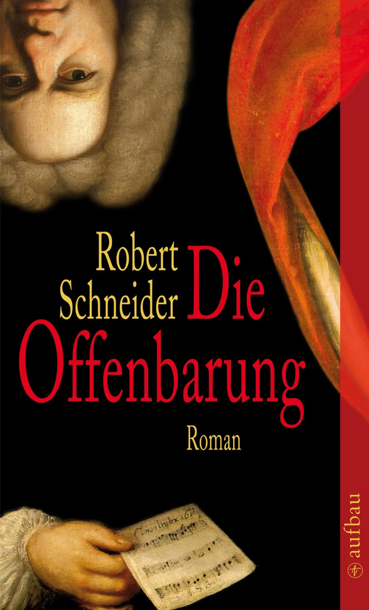 Cover: 9783746624815 | Die Offenbarung | Robert Schneider | Taschenbuch | 285 S. | Deutsch
