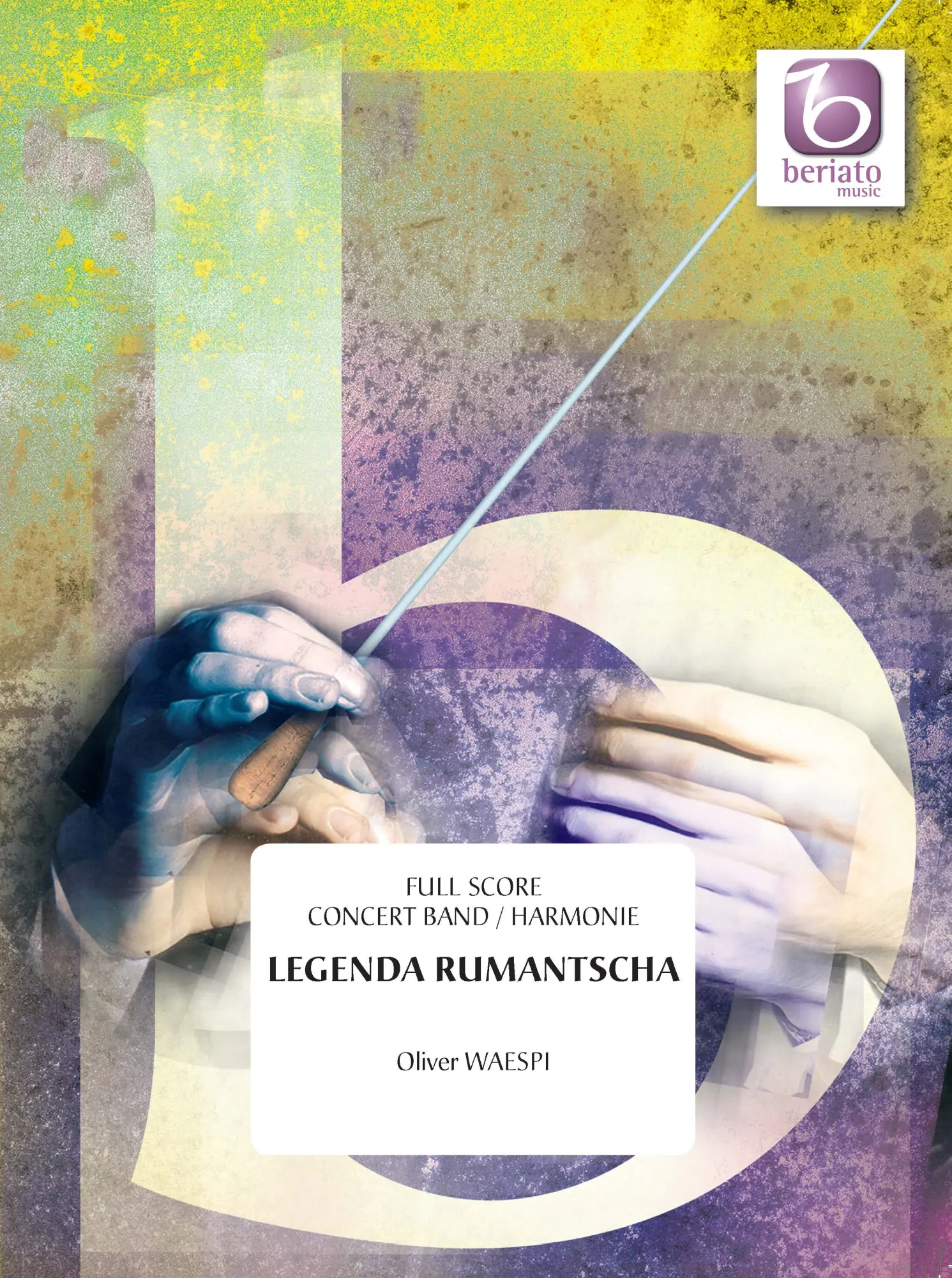 Cover: 9790365214815 | Legenda Rumantscha | Oliver Waespi | Partitur + Stimmen
