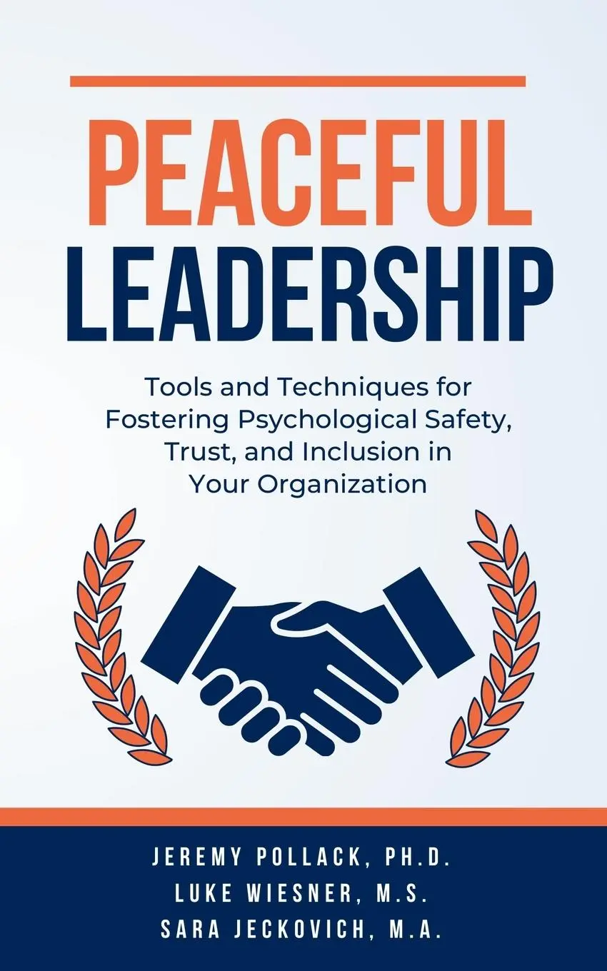 Cover: 9798218374815 | Peaceful Leadership | Jeremy Pollack (u. a.) | Taschenbuch | Englisch