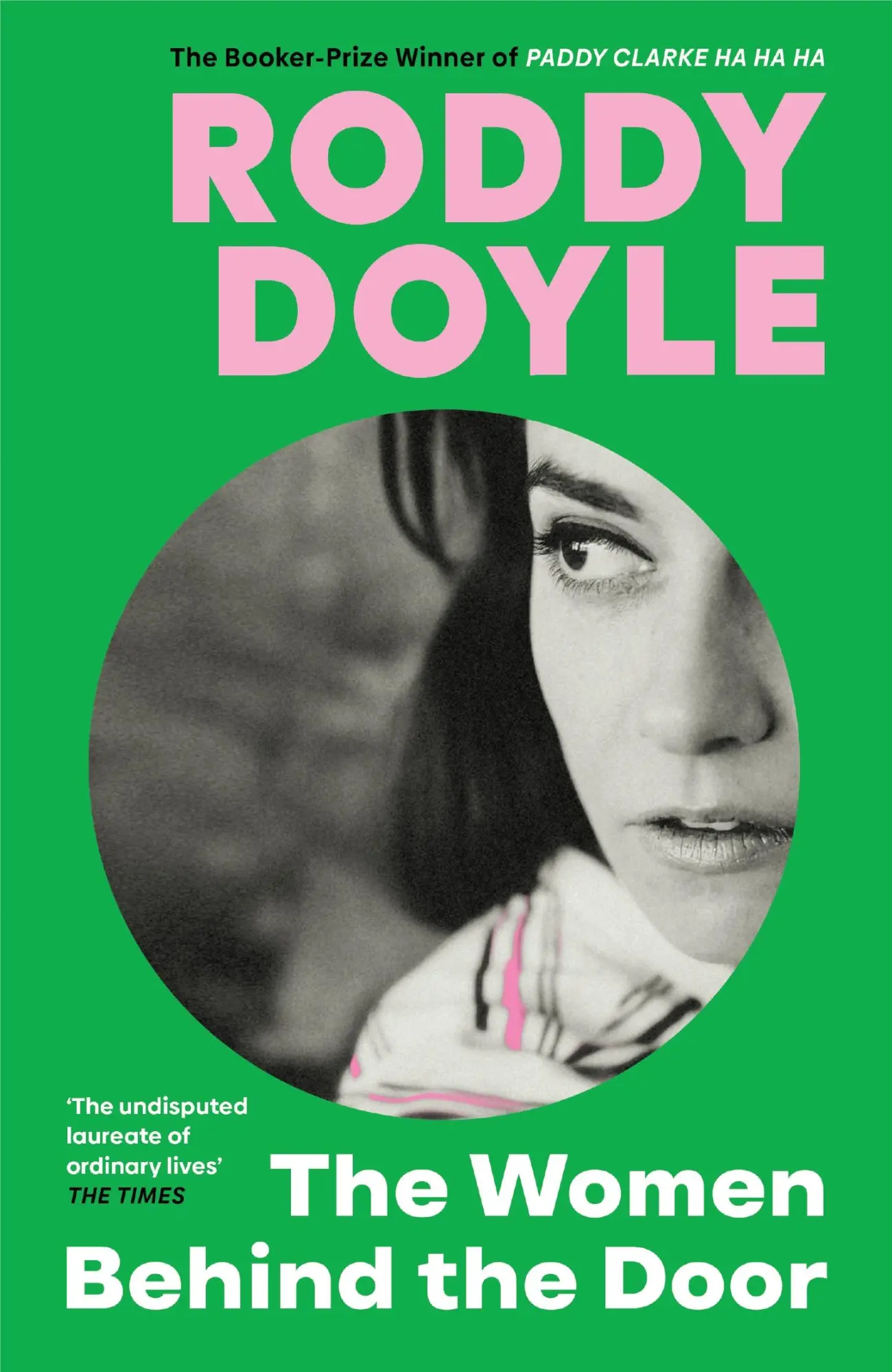 Cover: 9781787334915 | The Women Behind the Door | Roddy Doyle | Taschenbuch | 272 S. | 2024